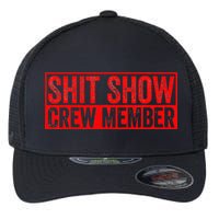 Shit Show Captain Funny Shitshow Hilarious Sarcastic Flexfit Unipanel Trucker Cap