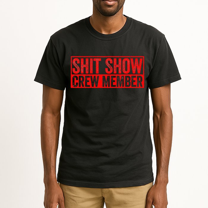 Shit Show Captain Funny Shitshow Hilarious Sarcastic Tall T-Shirt