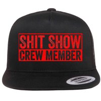 Shit Show Captain Funny Shitshow Hilarious Sarcastic Flat Bill Trucker Hat