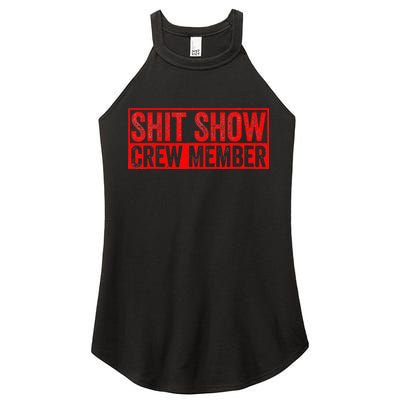 Shit Show Captain Funny Shitshow Hilarious Sarcastic Women's Perfect Tri Rocker Tank