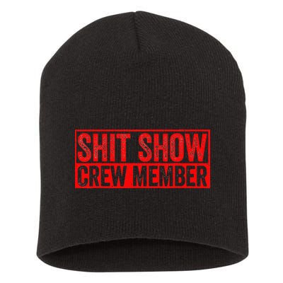 Shit Show Captain Funny Shitshow Hilarious Sarcastic Short Acrylic Beanie
