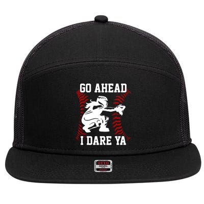S Softball Catcher Funny N I Dare Ya Gift 7 Panel Mesh Trucker Snapback Hat