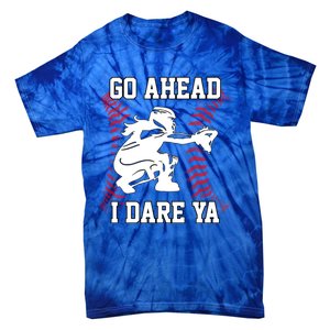 S Softball Catcher Funny N I Dare Ya Gift Tie-Dye T-Shirt