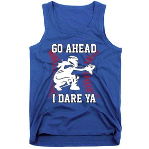 S Softball Catcher Funny N I Dare Ya Gift Tank Top