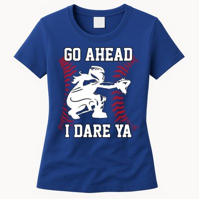 S Softball Catcher Funny N I Dare Ya Gift Womens T-Shirt