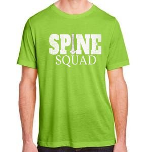 Spine Squad Chiropractor And Orthopedist Funny Cute Gift Adult ChromaSoft Performance T-Shirt