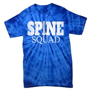 Spine Squad Chiropractor And Orthopedist Funny Cute Gift Tie-Dye T-Shirt