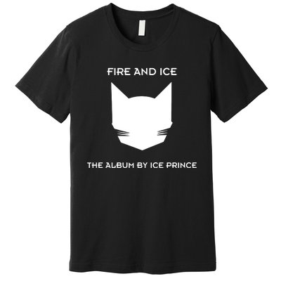 Scc Super Cool Cats Presents Fire And Ice 24 The Album By Ice Prince Premium T-Shirt