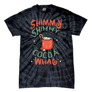 Shimmy Shimmy Cocoa What Tie-Dye T-Shirt