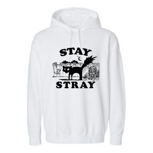 Stay Stray Cat Funny Black Cats Adventure Garment-Dyed Fleece Hoodie