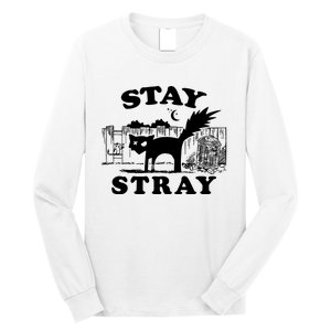 Stay Stray Cat Funny Black Cats Adventure Long Sleeve Shirt