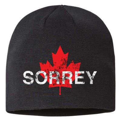 Sorrey Sorry Canadian Funny Apology Red Maple Leaf Sustainable Beanie