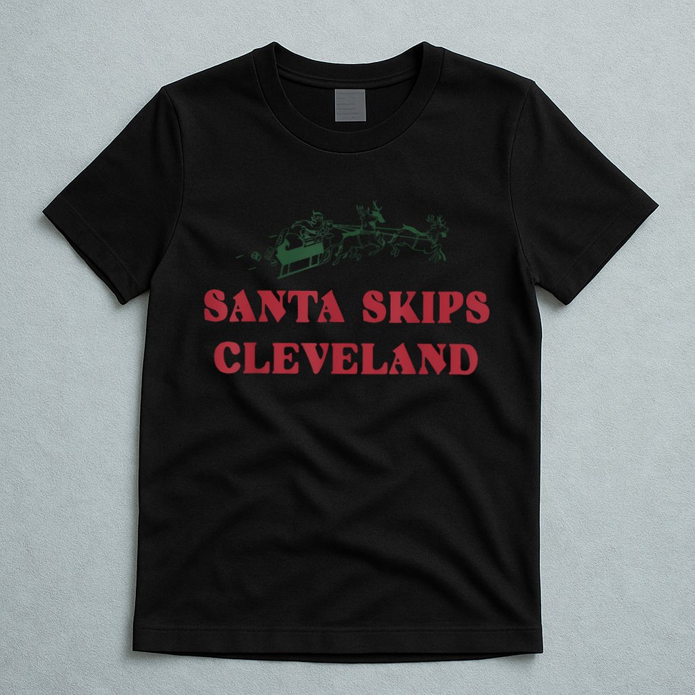 Santa Skips Cleveland Funny Santa Reindeer Xmas Christmas T-Shirt