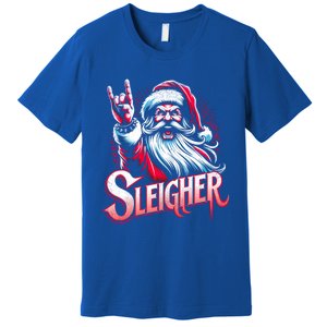 Sleigher Santa Claus Rock Christmas Funny Hail Santa Gift Premium T-Shirt