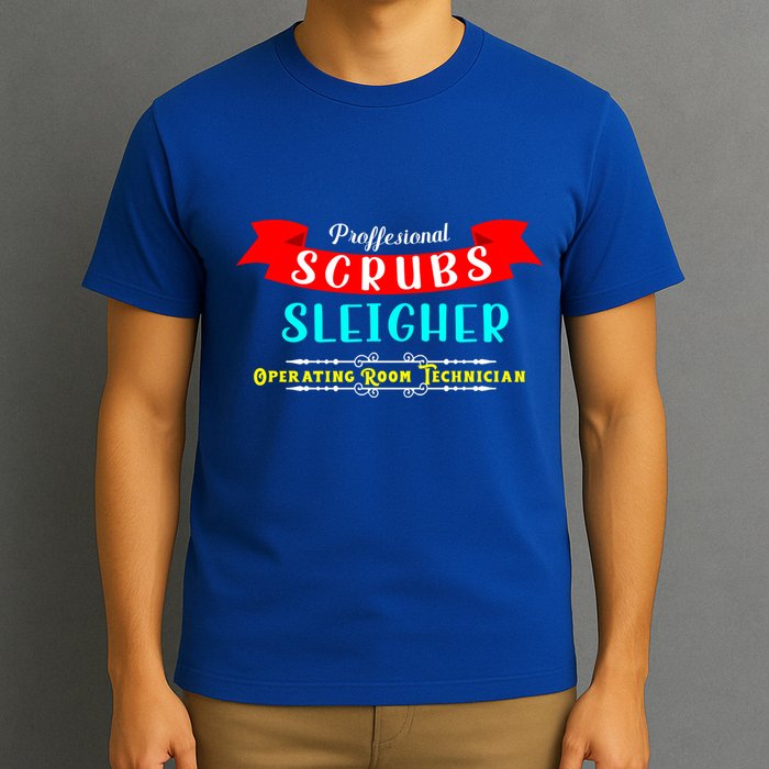 Scrubs Sleigher Christmas Operating Room Technician Gift T-Shirt