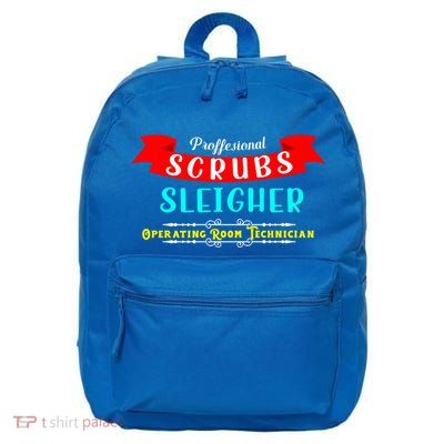 Scrubs Sleigher Christmas Operating Room Technician Gift 16 in Basic Backpack