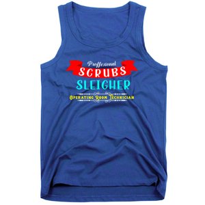 Scrubs Sleigher Christmas Operating Room Technician Gift Tank Top