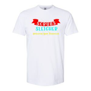 Scrubs Sleigher Christmas Operating Room Technician Gift Softstyle CVC T-Shirt