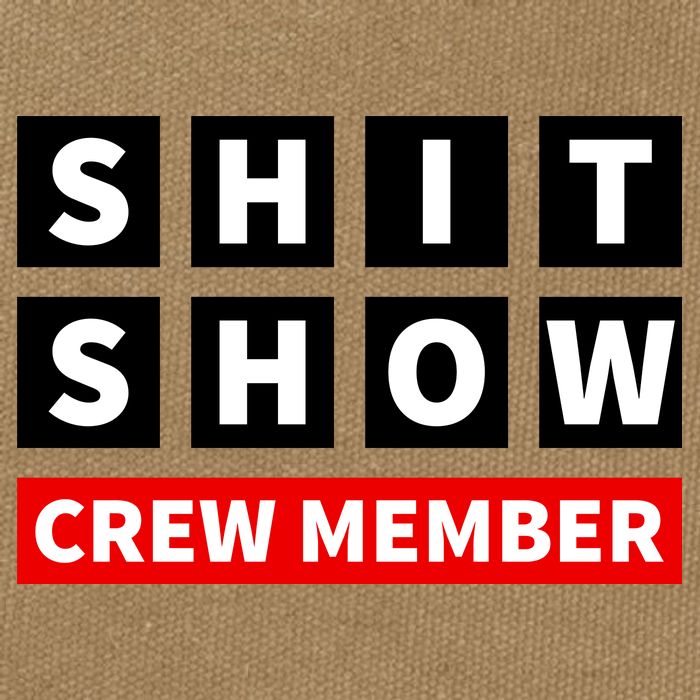 Shit Show Crew Member Funny Sarcastic Adult Saying Novelty Cotton Canvas Backpack