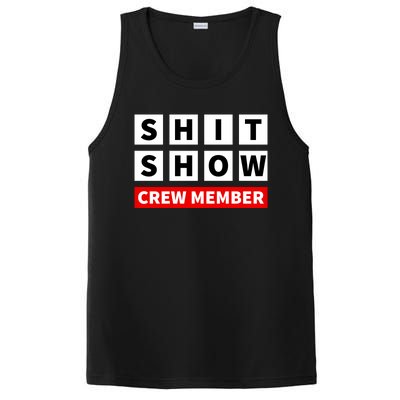 Shit Show Crew Member Funny Sarcastic Adult Saying Novelty PosiCharge Competitor Tank