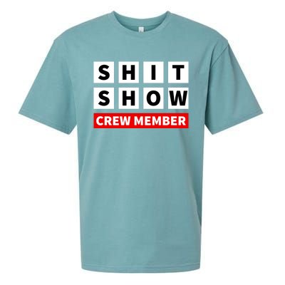 Shit Show Crew Member Funny Sarcastic Adult Saying Novelty Sueded Cloud Jersey T-Shirt