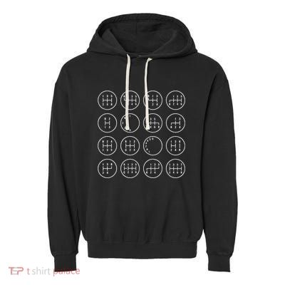 Stick Shift Car Lover Manuals Transmission Gearbox Garment-Dyed Fleece Hoodie