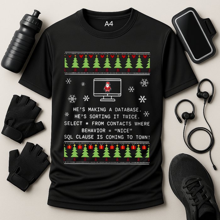 SQL Santa Claus Database Clause Developer Code DB Programmer  Performance Shirt