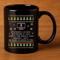 SQL Santa Claus Database Clause Developer Code DB Programmer  11oz C Handle Ceramic Mug
