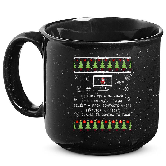 SQL Santa Claus Database Clause Developer Code DB Programmer  15oz Campfire Ceramic Mug