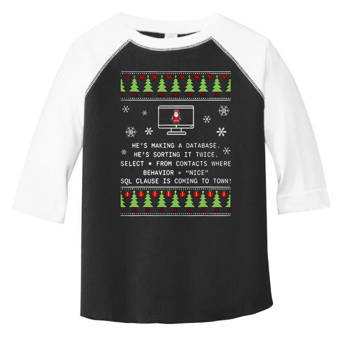 SQL Santa Claus Database Clause Developer Code DB Programmer  Toddler Fine Jersey T-Shirt