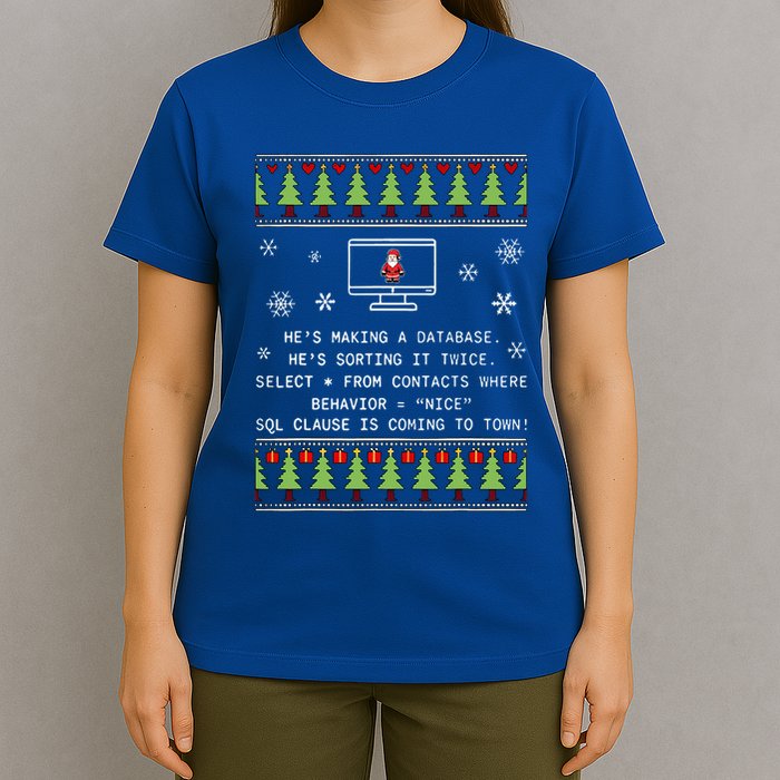 SQL Santa Claus Database Clause Developer Code DB Programmer  T-Shirt