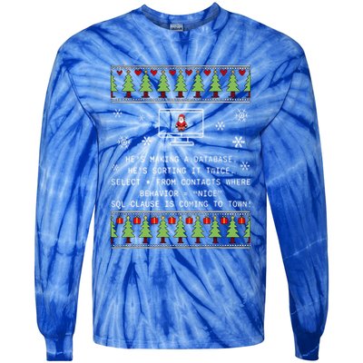 SQL Santa Claus Database Clause Developer Code DB Programmer  Tie-Dye Long Sleeve Shirt