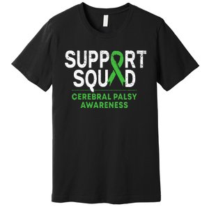 Support Squad Cerebral Palsy Awareness Month Cp Green Ribbon Premium T-Shirt