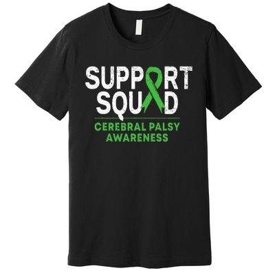 Support Squad Cerebral Palsy Awareness Month Cp Green Ribbon Premium T-Shirt