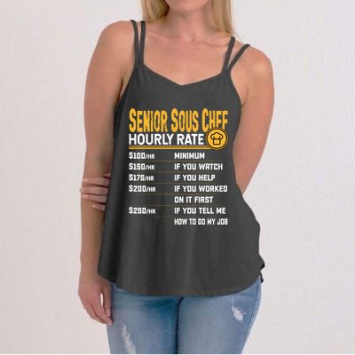 Senior Sous Chef Hourly Rate Funny Senior Sous Cook Culinary Gift Women's Strappy Tank