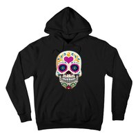 Sugar Skull Calavera Day Of The Dead Dia De Los Muertos Hoodie