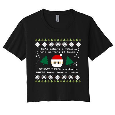 Sql Santa Claus Database Clause Developer Code Db Programmer Gift Women's Crop Top Tee