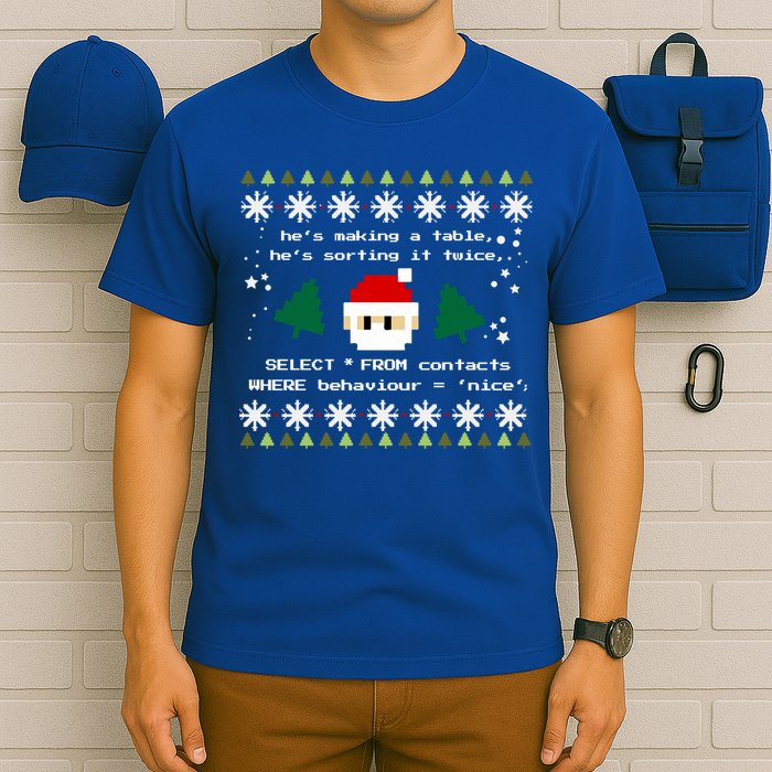 Sql Santa Claus Database Clause Developer Code Db Programmer Gift T-Shirt