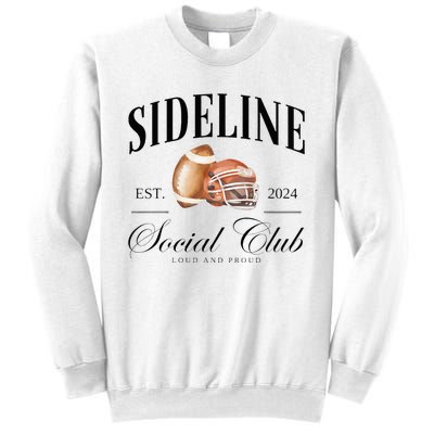 Sideline Social Club Loud And Proud Football Mom Sweatshirt