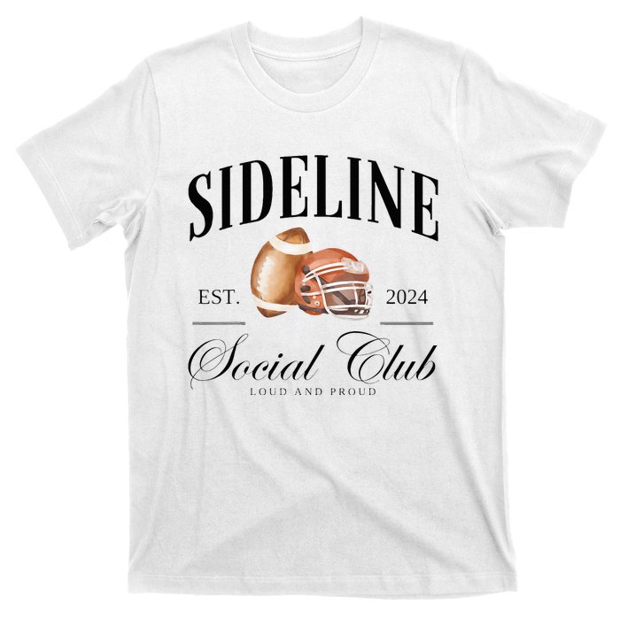 Sideline Social Club Loud And Proud Football Mom T-Shirt