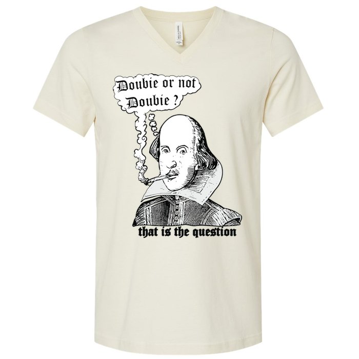Shakespeare Smoking Doobie Or Not Doobie That Is The Question V-Neck T-Shirt