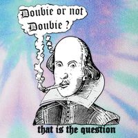 Shakespeare Smoking Doobie Or Not Doobie That Is The Question Legacy Tie Dye Trucker Hat