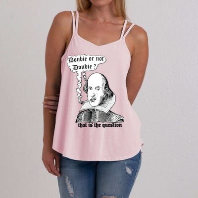 Shakespeare Smoking Doobie Or Not Doobie That Is The Question Women's Strappy Tank