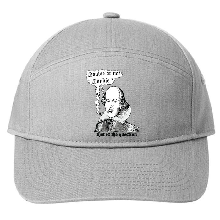 Shakespeare Smoking Doobie Or Not Doobie That Is The Question 7-Panel Snapback Hat