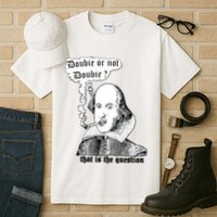 Shakespeare Smoking Doobie Or Not Doobie That Is The Question Tall T-Shirt
