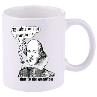 Shakespeare Smoking Doobie Or Not Doobie That Is The Question 11oz C Handle Ceramic Mug