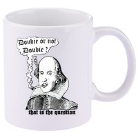 Shakespeare Smoking Doobie Or Not Doobie That Is The Question 11oz C Handle Ceramic Mug
