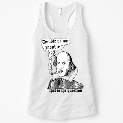 Shakespeare Smoking Doobie Or Not Doobie That Is The Question Womens Tank Top
