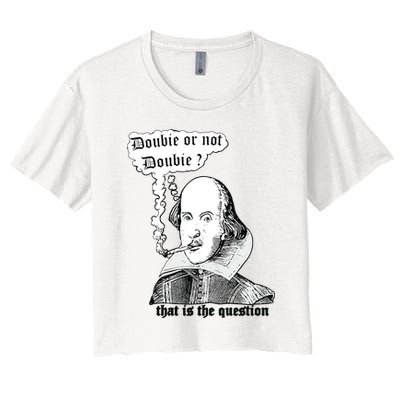 Shakespeare Smoking Doobie Or Not Doobie That Is The Question Crop Top