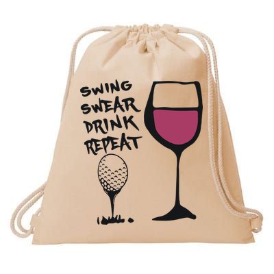 Swing Swear Drink Repeat Golf & Wine Wome Drawstring Bag